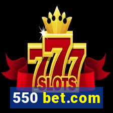 550 bet.com